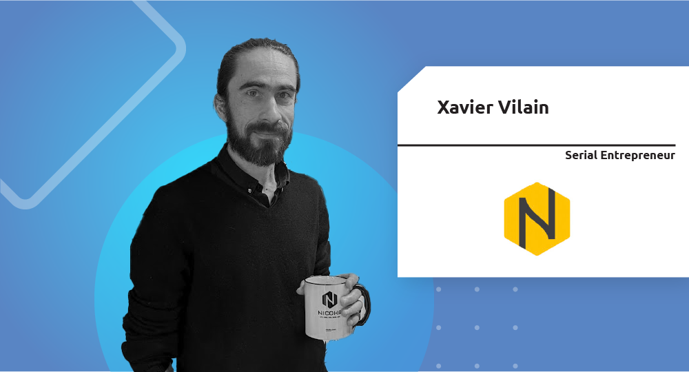  Serial Entrepreneur | Xavier Vilain