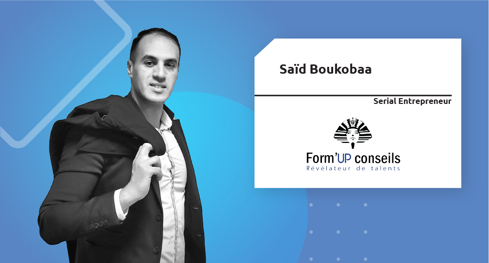  Serial Entrepreneur | Saïd Boukobaa