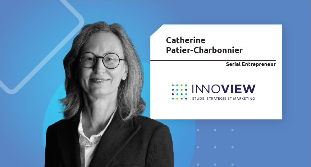  Serial Entrepreneur | Catherine Patier-Charbonnier