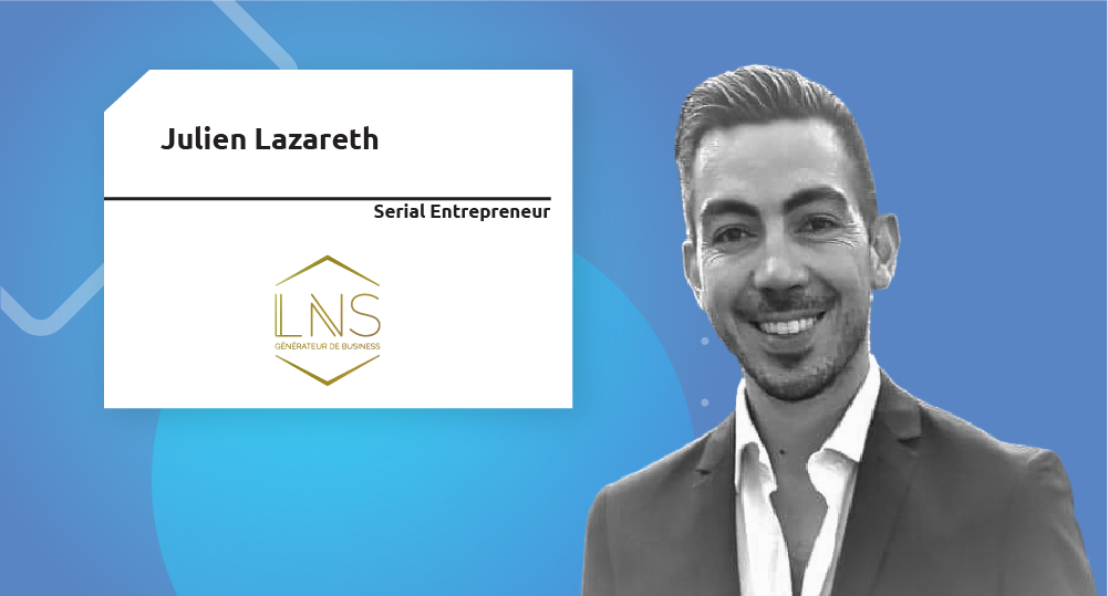  Serial Entrepreneur | Julien Lazareth