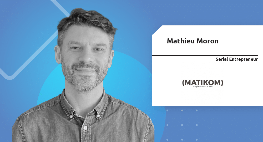 Serial Entrepreneur | Mathieu Moron