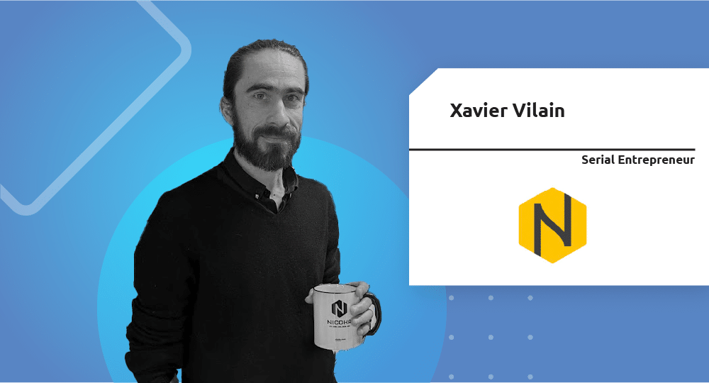 Serial Entrepreneur | Xavier Vilain