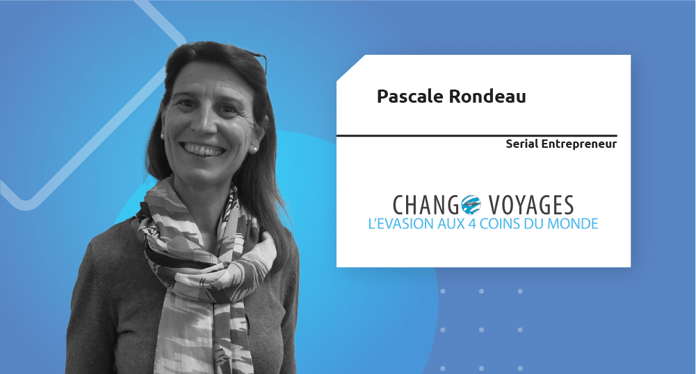 Serial Entrepreneur | Pascale Rondeau
