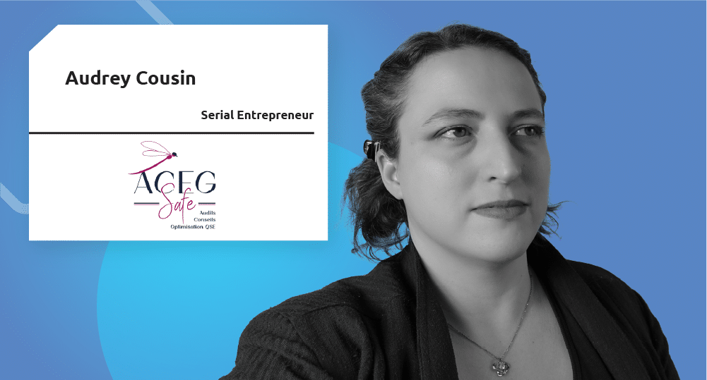 Serial Entrepreneur | Audrey Cousin